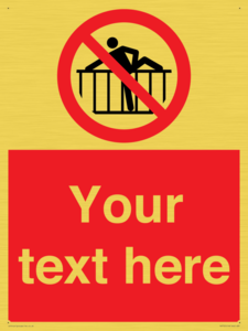 Custom prohibition do not cross barrier